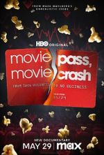 Watch MoviePass, MovieCrash M4ufree