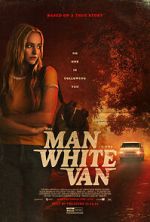 Watch The Man in the White Van M4ufree