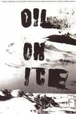 Watch Oil on Ice M4ufree