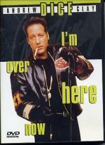 Watch Andrew Dice Clay: I\'m Over Here Now (TV Special 2000) M4ufree