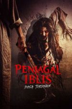 Watch Penjagal Iblis: Dosa Turunan M4ufree