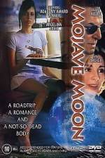 Watch Mojave Moon M4ufree