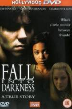 Watch Fall Into Darkness M4ufree