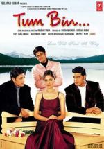 Watch Tum Bin...: Love Will Find a Way M4ufree