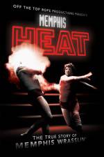 Watch Memphis Heat The True Story of Memphis Wrasslin' M4ufree