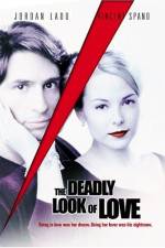 Watch The Deadly Look of Love M4ufree