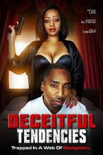 Watch Deceitful Tendencies M4ufree