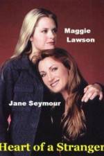 Watch Heart of a Stranger M4ufree