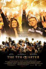 Watch The 5th Quarter M4ufree