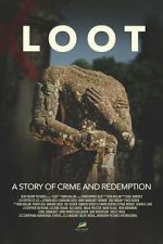 Watch LOOT: A Story of Crime and Redemption M4ufree