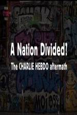 Watch A Nation Divided The Charlie Hebdo Aftermath M4ufree