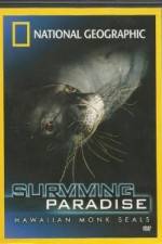 Watch National Geographic - Surviving Paradise - Hawaiian Monk Seals M4ufree