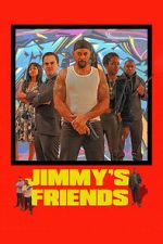 Watch Jimmy\'s Friends M4ufree