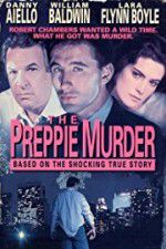 Watch The Preppie Murder M4ufree