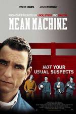 Watch Mean Machine M4ufree