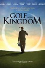 Watch Golf in the Kingdom M4ufree