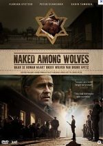 Watch Naked Among Wolves M4ufree