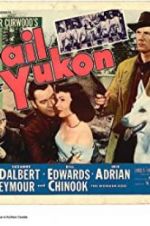 Watch Trail of the Yukon M4ufree