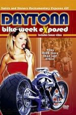 Watch Bike Week Exposed: Saints and Sinners M4ufree