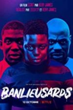 Watch Banlieusards M4ufree