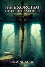 Watch Exorcism of Fleete Marish M4ufree