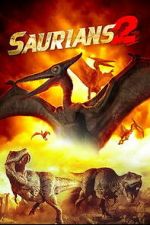 Watch Saurians 2 M4ufree