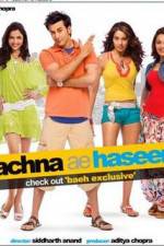 Watch Bachna Ae Haseeno M4ufree