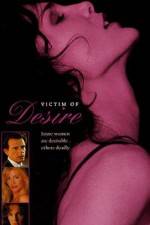 Watch Victim of Desire M4ufree