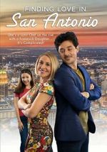 Watch Finding Love in San Antonio M4ufree