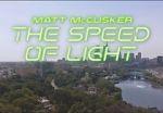 Watch Matt McCusker: The Speed of Light M4ufree