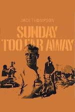 Watch Sunday Too Far Away M4ufree