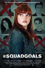 Watch #SquadGoals M4ufree