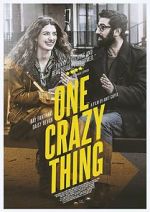 Watch One Crazy Thing M4ufree