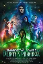 Watch The Immortal Wars: Dekay\'s Paradox M4ufree