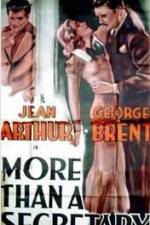 Watch More Than a Secretary M4ufree