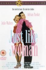Watch Just Like a Woman M4ufree