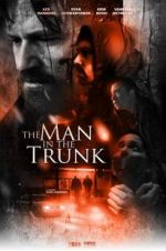 Watch The Man in the Trunk M4ufree