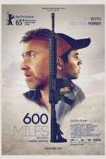Watch 600 Millas M4ufree