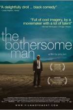 Watch The Bothersome Man M4ufree