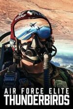 Watch Air Force Elite: Thunderbirds M4ufree