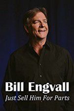 Watch Bill Engvall: Just Sell Him for Parts M4ufree