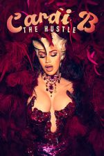 Watch Cardi B: The Hustle M4ufree