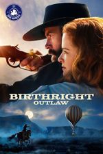 Watch Birthright Outlaw M4ufree