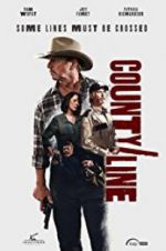 Watch County Line M4ufree