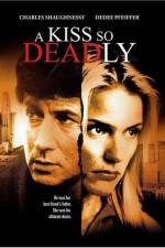 Watch A Kiss So Deadly M4ufree