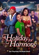 Watch A Holiday for Harmony M4ufree