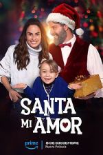 Watch Santa Mi Amor M4ufree