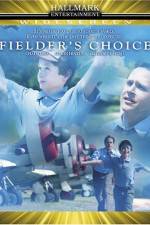Watch Fielder's Choice M4ufree