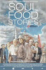Watch Soul Food Stories M4ufree