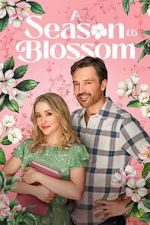 Watch A Season to Blossom M4ufree
